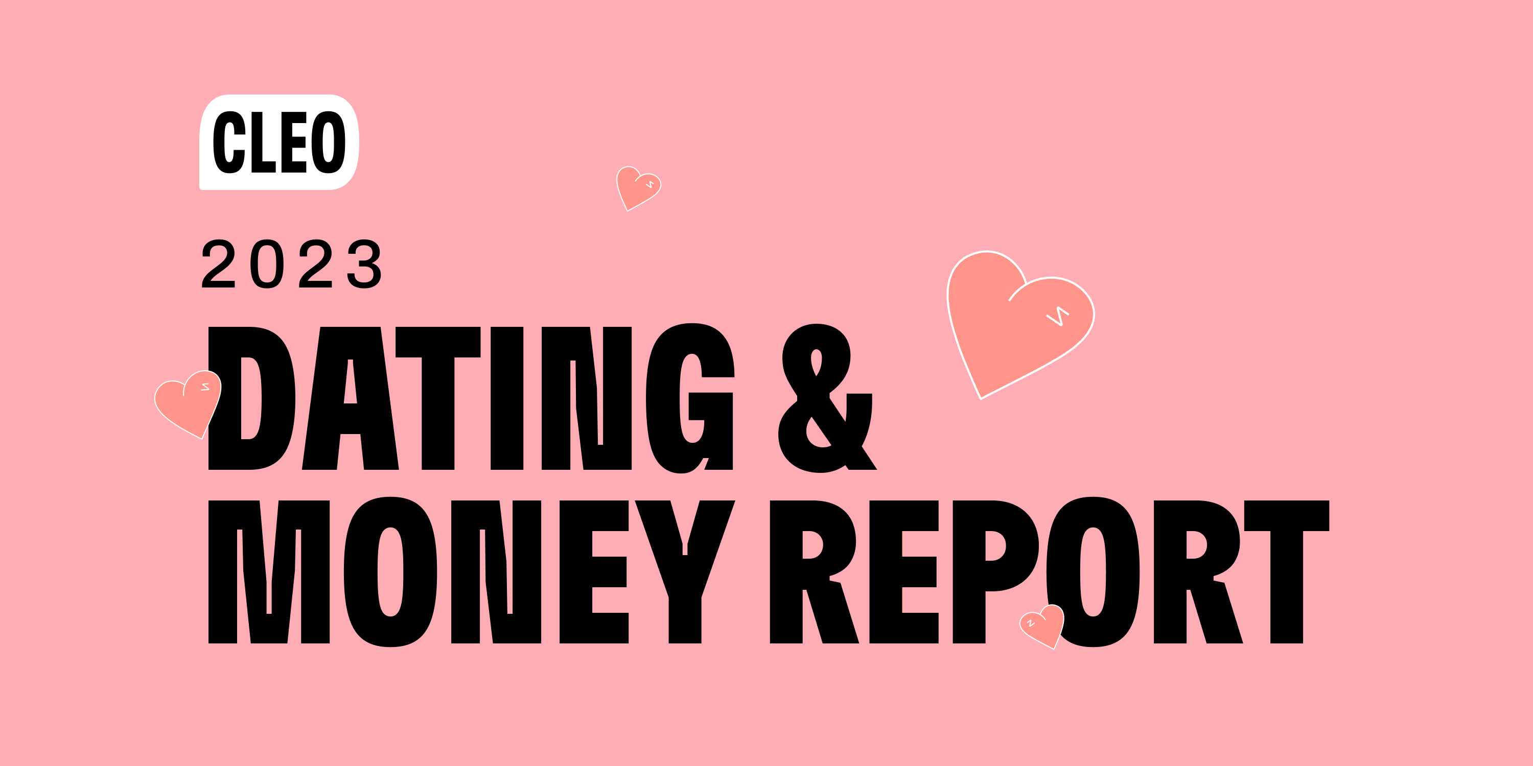 Cleo's 2023 Dating and Money Report Cleo